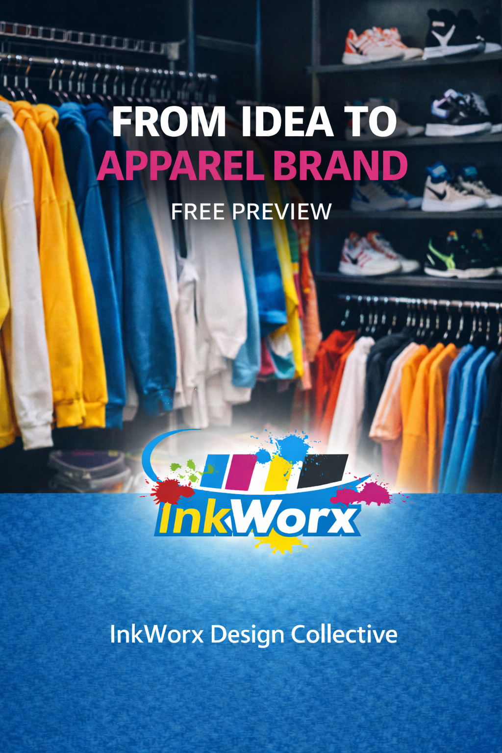 From Idea to Apparel Brand (Free Preview)
