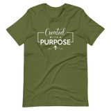 Created With A Purpose Unisex T-Shirt